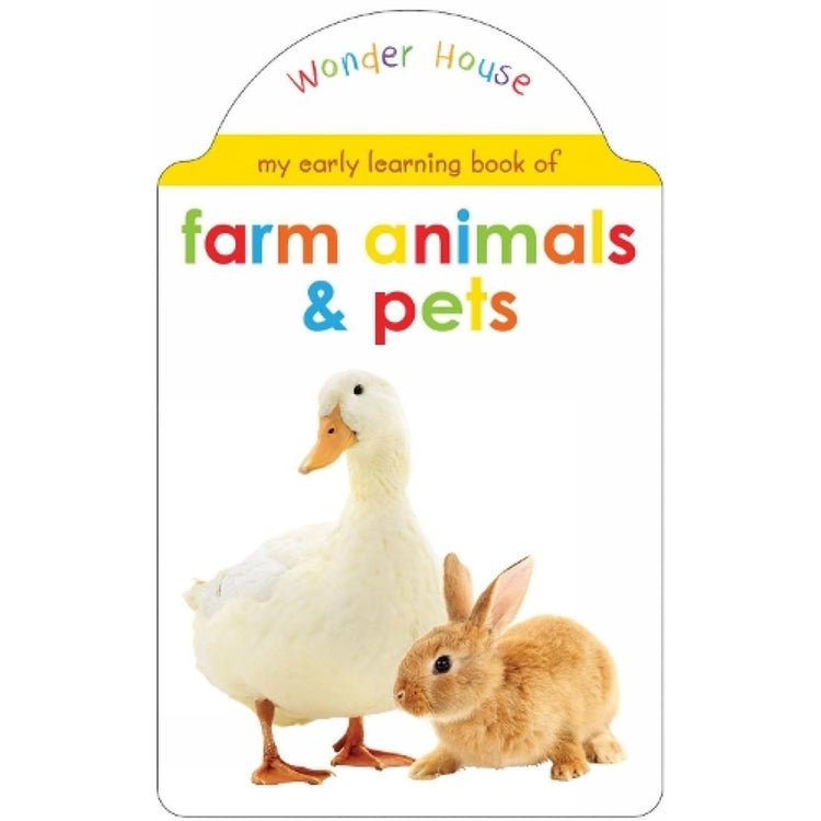 My Early Learning Book of - farm animals and pets