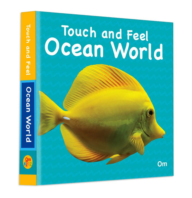 Touch and Feel - Ocean World.