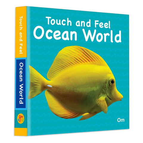 Touch and Feel - Ocean World.