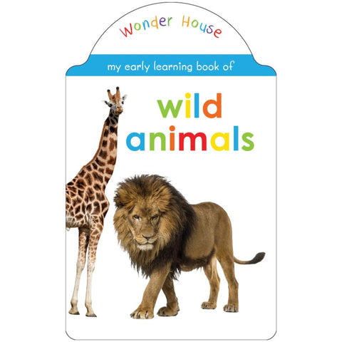 My Early Learning Book of - Wild Animals