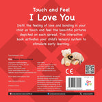 Touch and Feel - I love you.