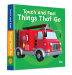 Touch and Feel - Things that go.